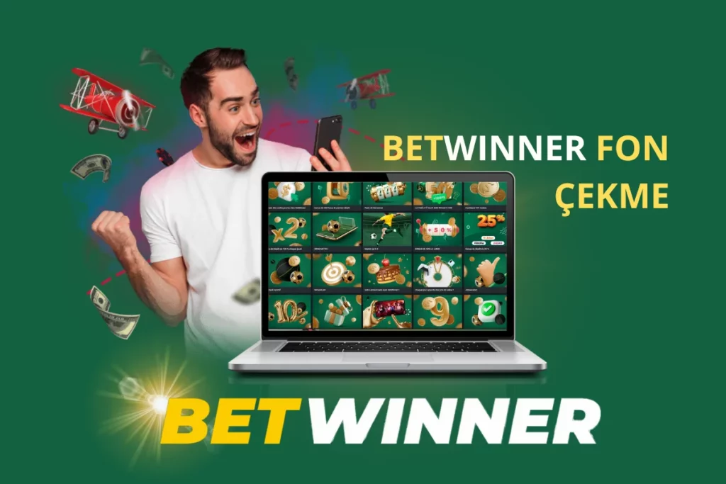 Betwinner Fon Çekme