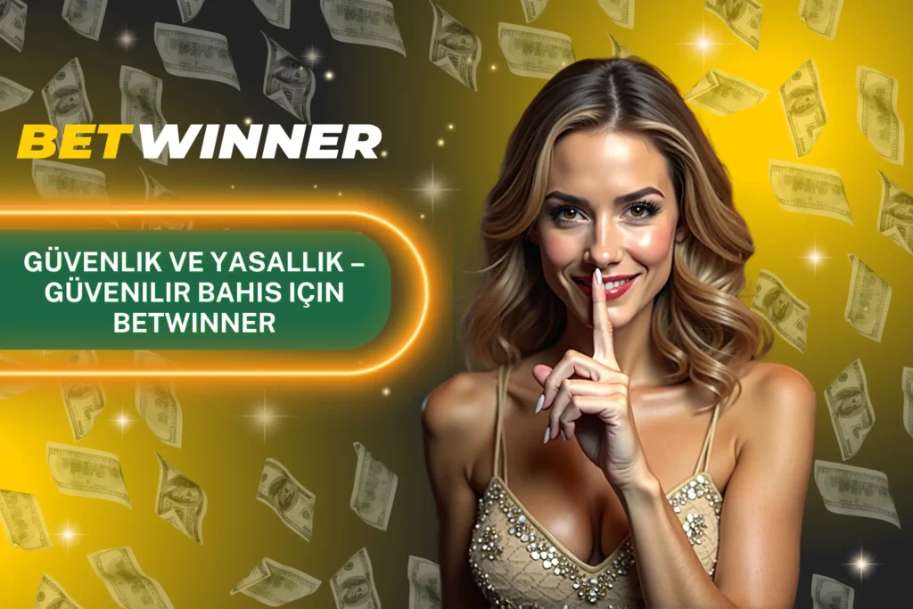 BetWinner Yasal mı?